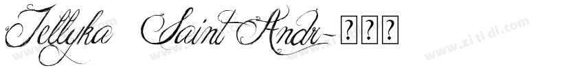 Jellyka   Saint Andr字体转换